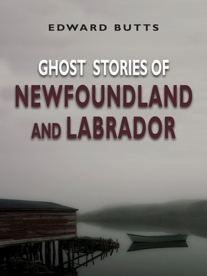cover image of Ghost Stories of Newfoundland and Labrador